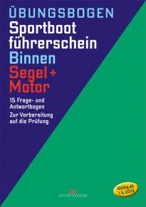 SBF - Binnen Fragen + Antworten Motor & Segel